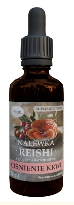 Nalewka reishi z głogiem - ciśnienie 50ml MIR-LEK